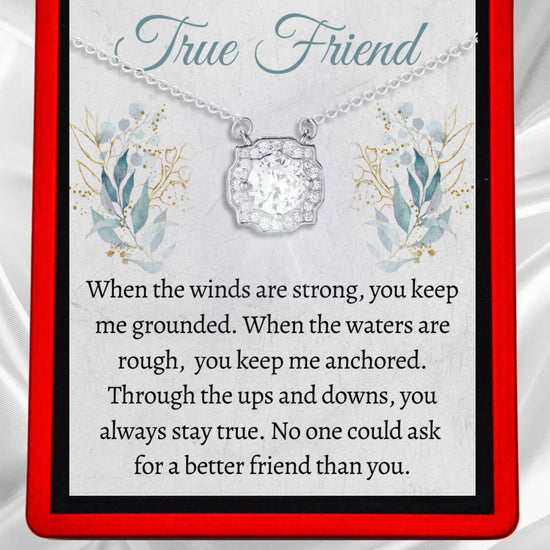 To My True Friend - Dazzling Beauty Necklace - Jewellery With Love