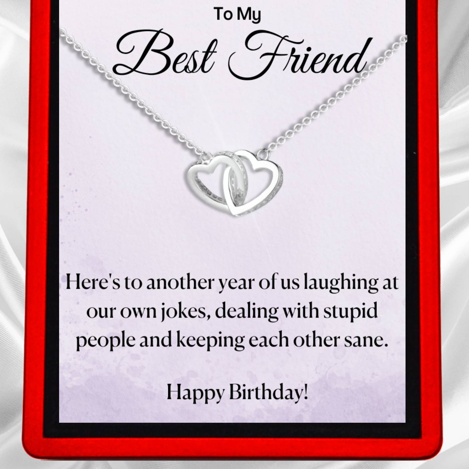 Best Friend Funny Birthday - Interlocking Silver Hearts Necklace FR6