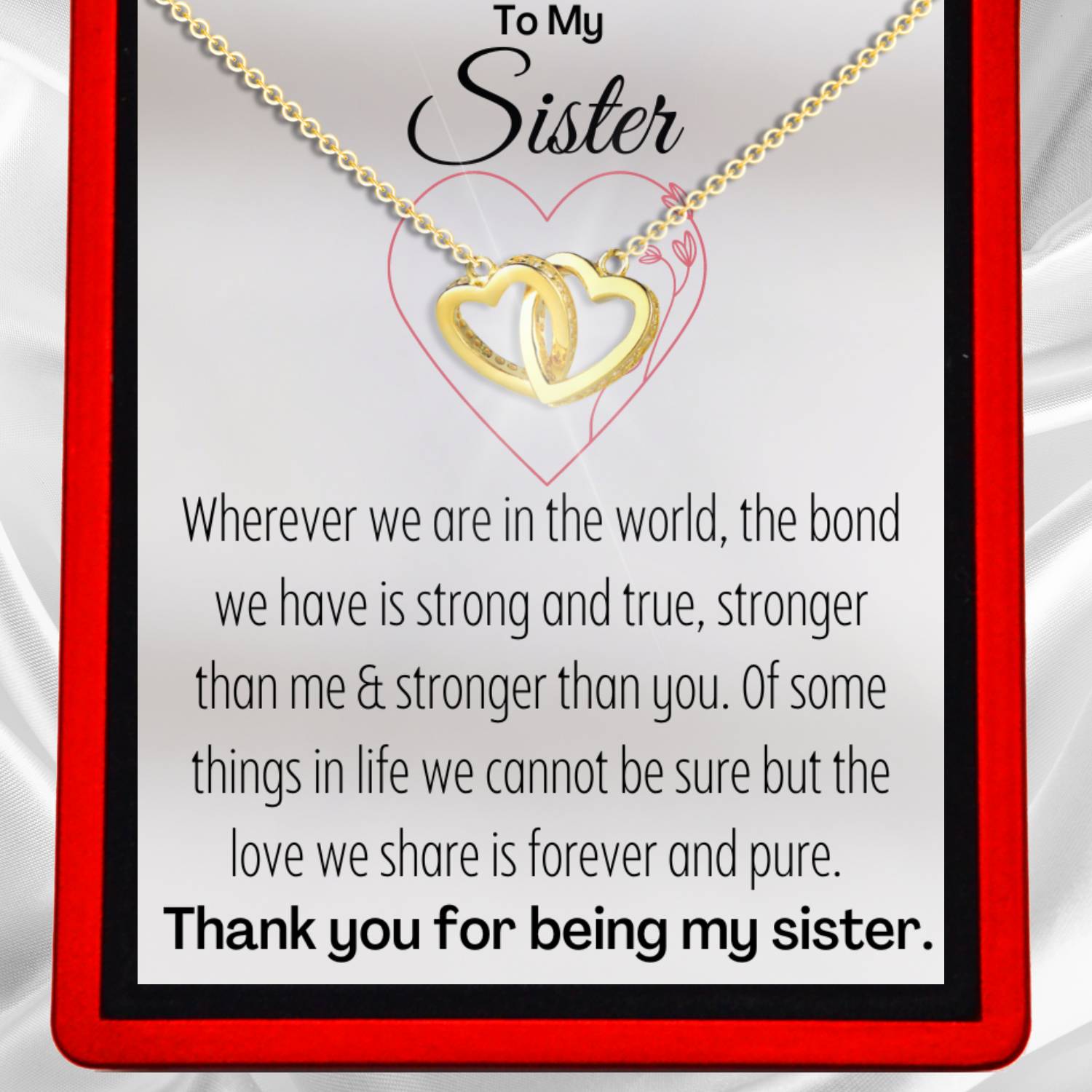 To My Sister 'Strong Bond' - Interlocking Silver Hearts Necklace Sister2