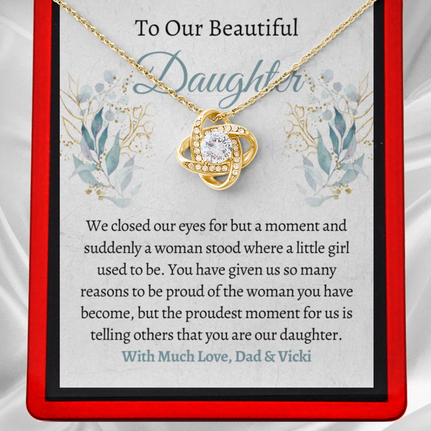 To Our Beautiful Daughter Necklace - Proud Mum & Dad DT19