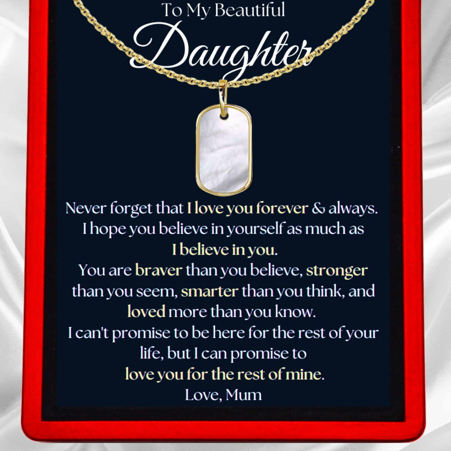 To My Daughter - "Braver, Stronger, Smarter" - Luminescent Tag - DT62