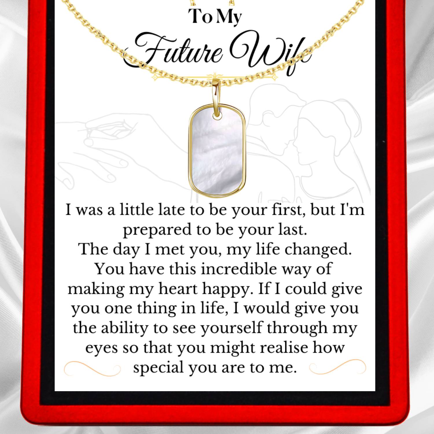 To My Future Wife, 'You changed my Life' - Choose a Necklace for Her - FW8