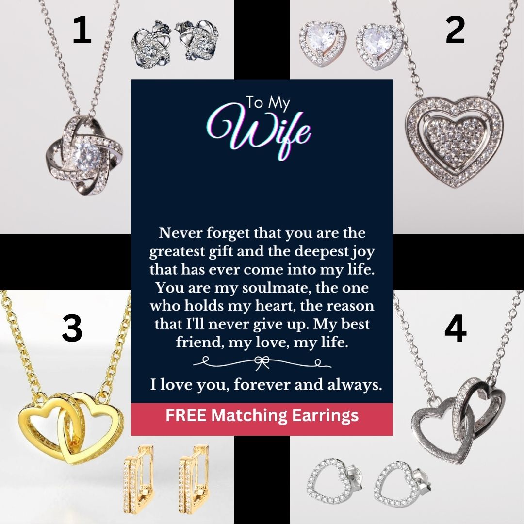 To My Wife - Multiple Options + FREE Earrings - WF101