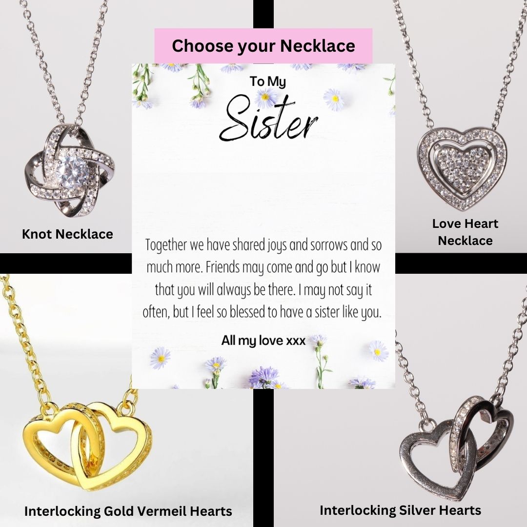 To My Sister Necklace - Multiple Options SIS100