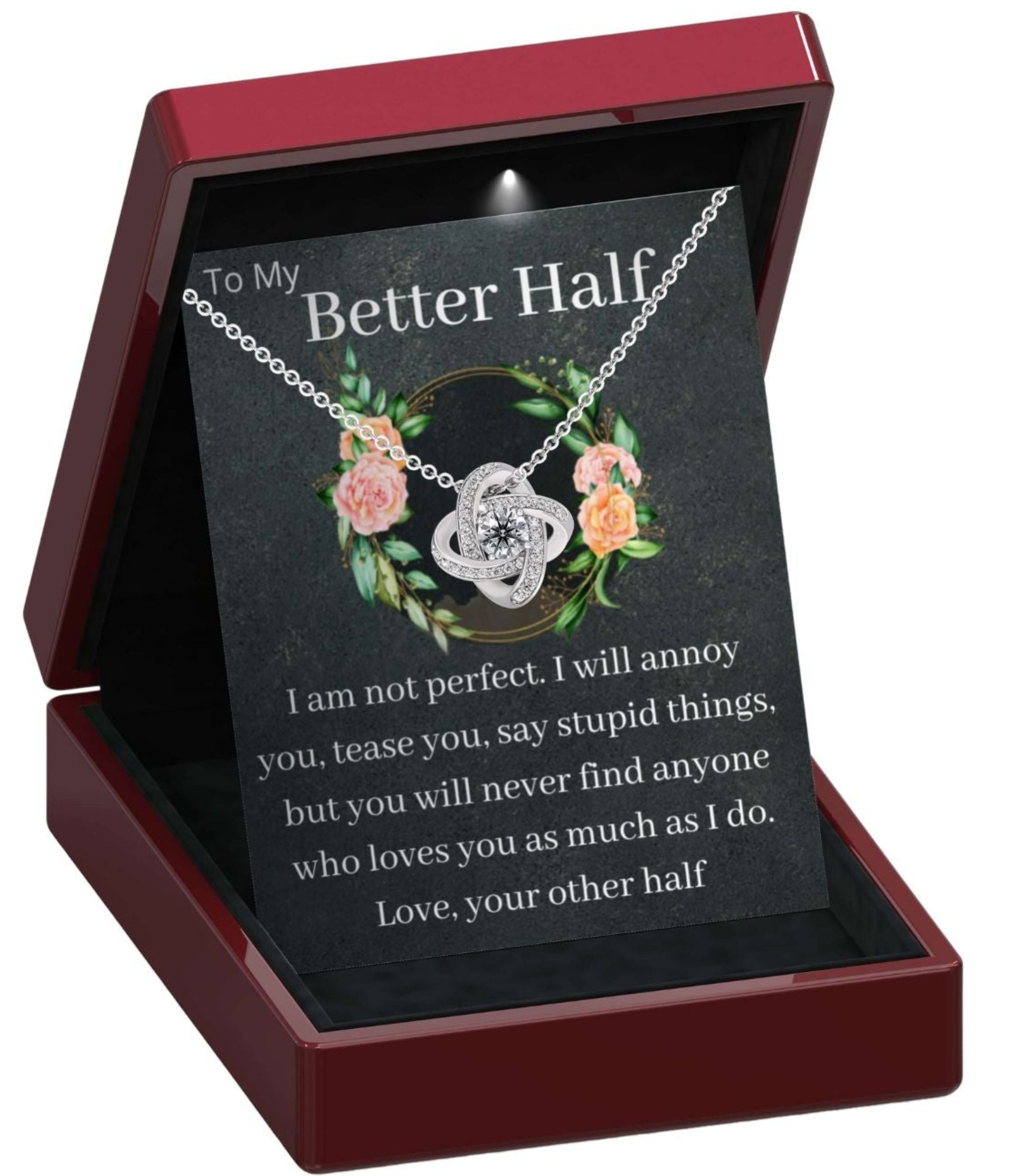 To My Better Half Necklace