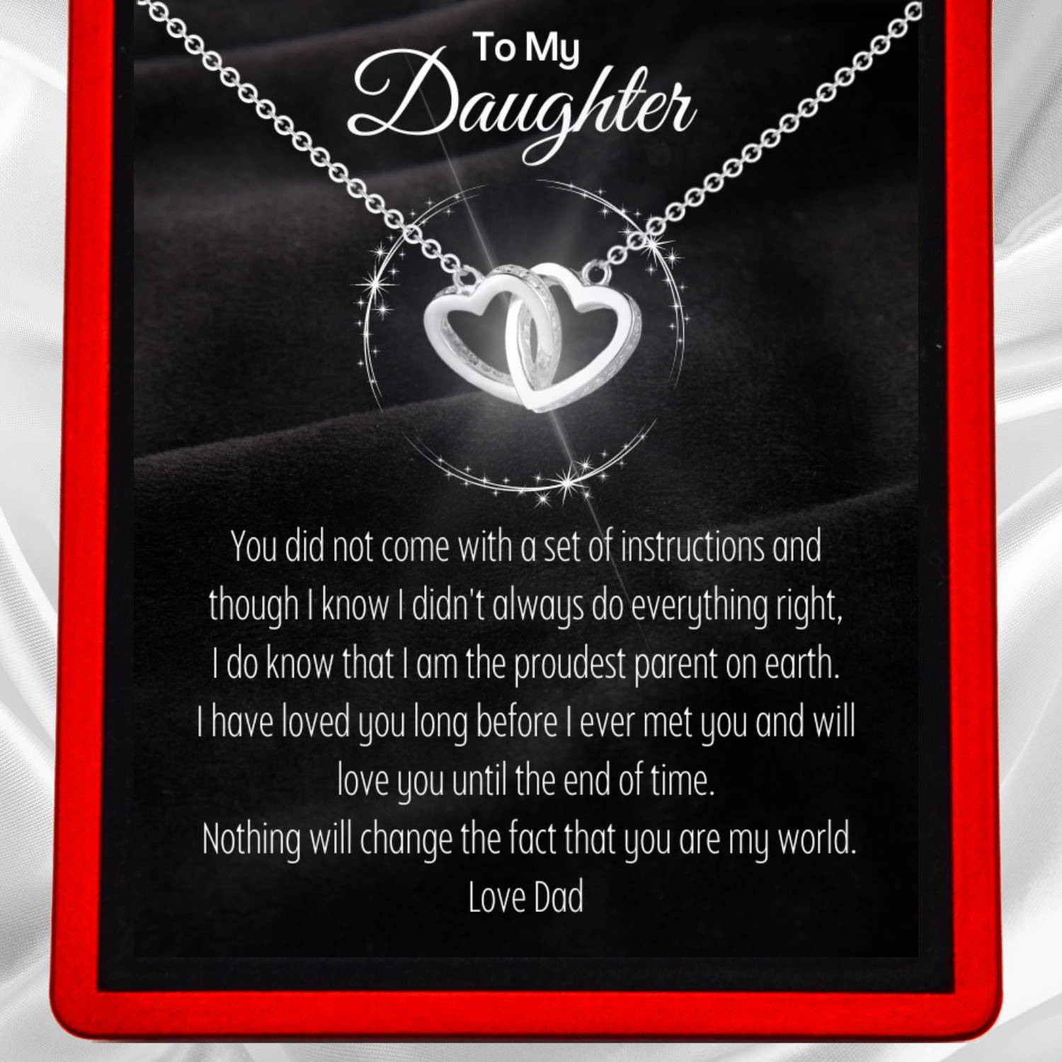 To My Daughter 'You are my World' From Mum or From Dad- Interlocking Silver Hearts Necklace DT46Mum DT46Dad