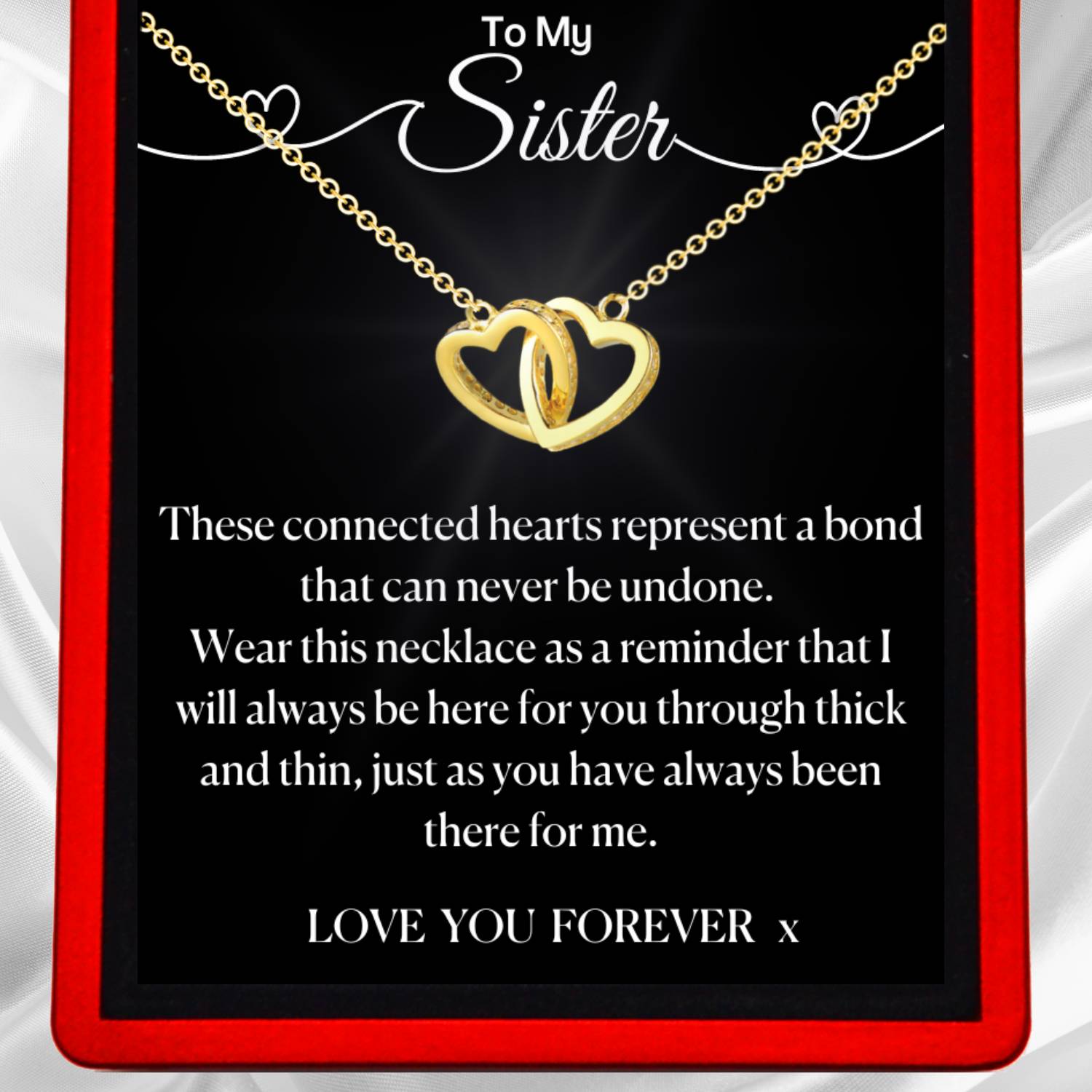 To My Sister 'Connected Forever' - Interlocking Hearts Necklace Sister7